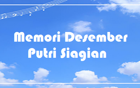Memori Desember - Putri Siagian