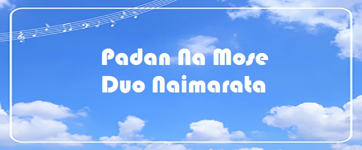 Padan Na Mose - Duo Naimarata