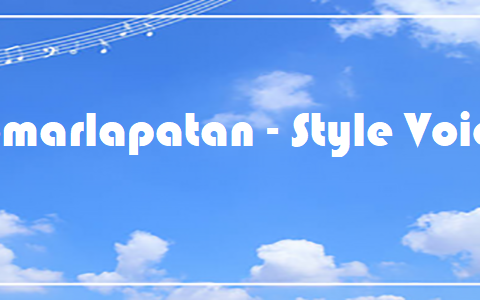 Somarlapatan - Style Voice