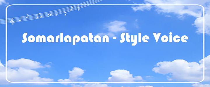 Somarlapatan - Style Voice