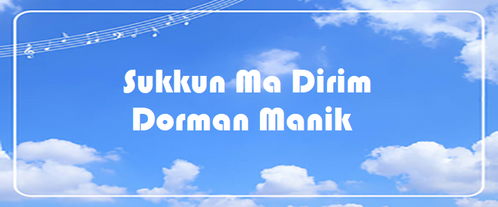 Sukkun Ma Dirim - Dorman Manik