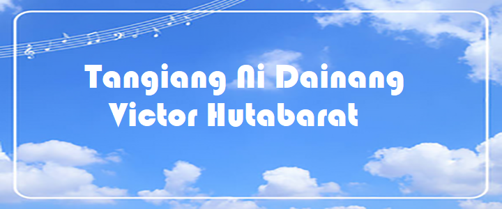 Tangiang Ni Dainang - Victor Hutabarat