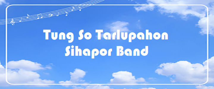Tung So Tarlupahon - Sihapor Band