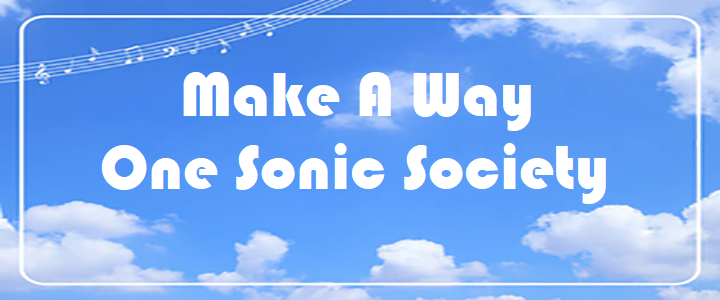 Make A Way - One Sonic Society