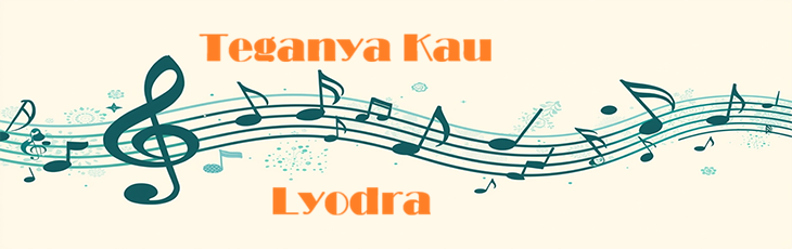 Teganya Kau - Lyodra